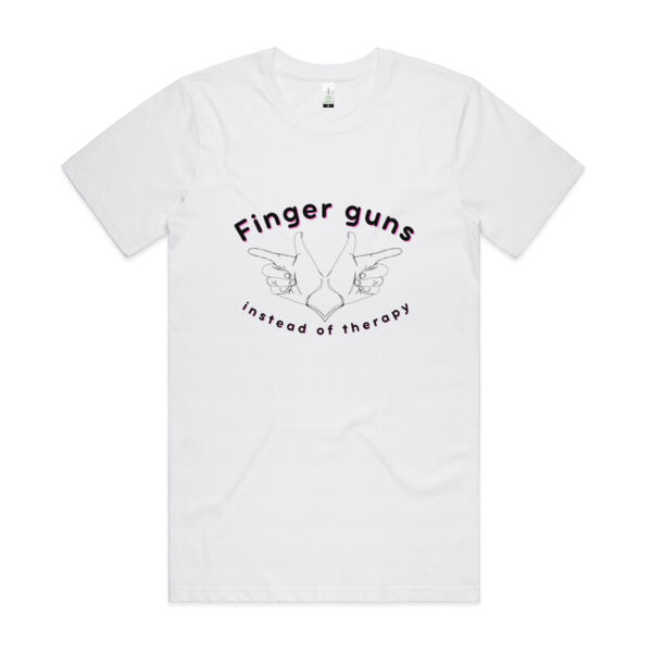 Finger Guns Instead of Therapy unisex t-shirt white Thumbnail